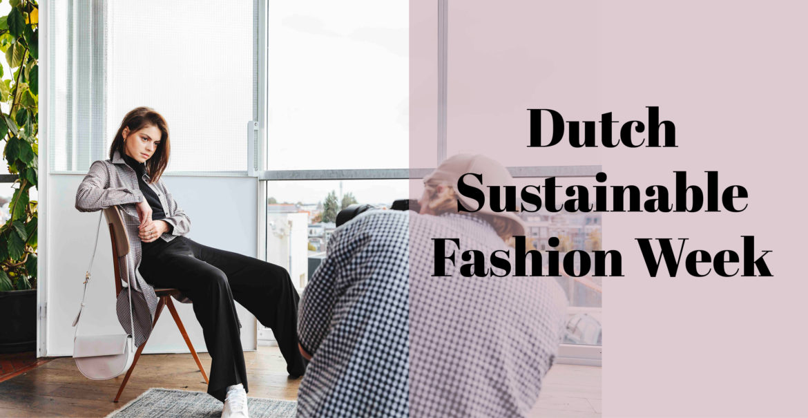 Dutch Sustainable Fashion Week